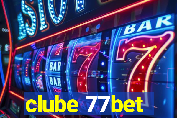 clube 77bet